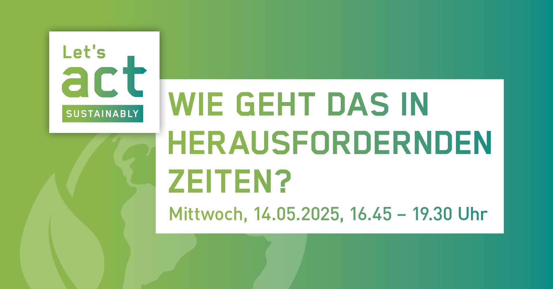 Plenumsveranstaltung: Let’s act sustainably!